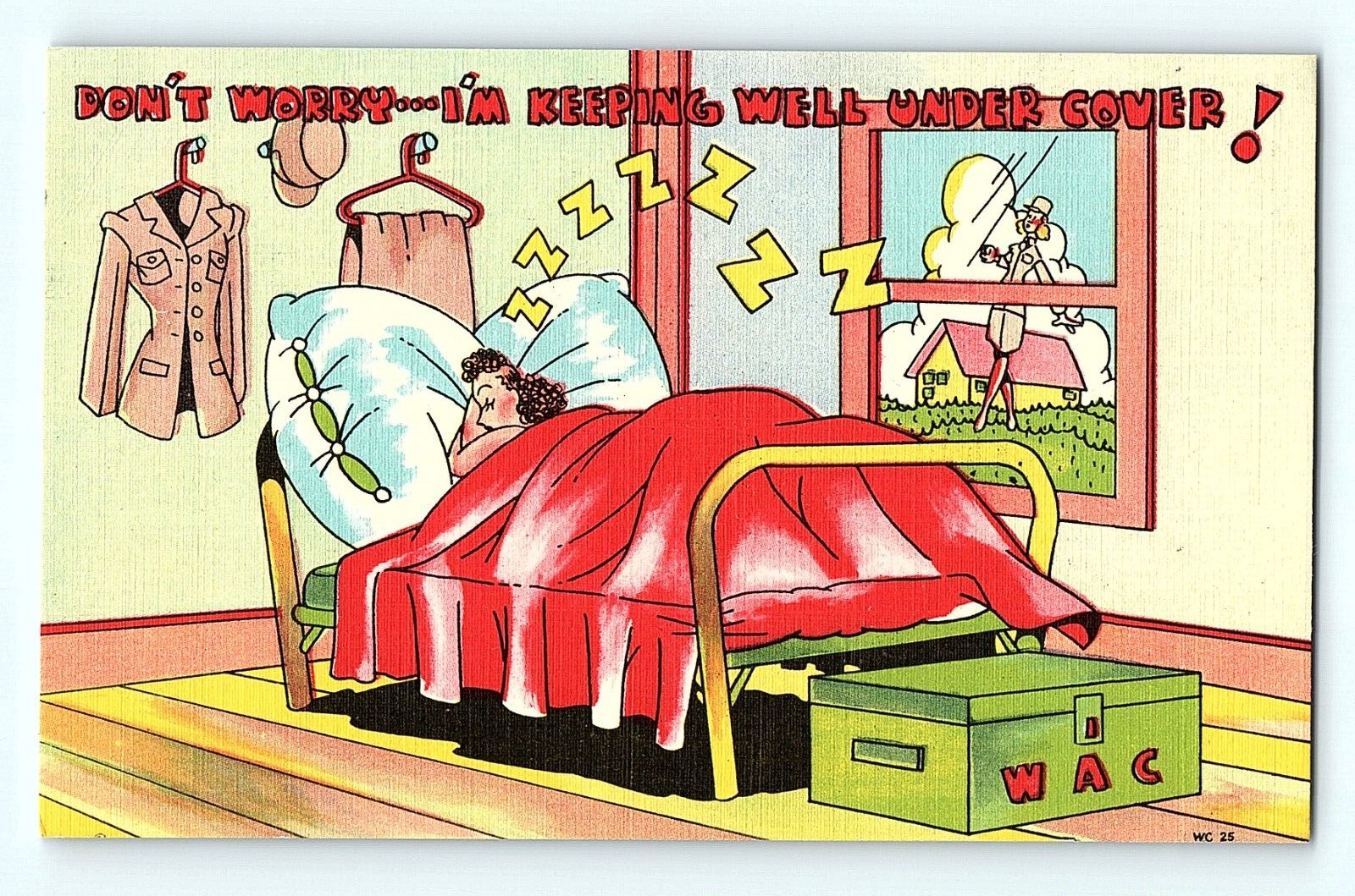 Don't Worry... I'm Keeping Well Under Cover Cartoon Military Humor Postcard E4
