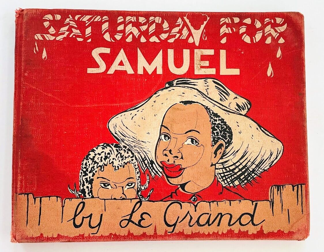SATURDAY FOR SAMUEL by Le Grand Henderson 1941 Hardcover Black Americana Book