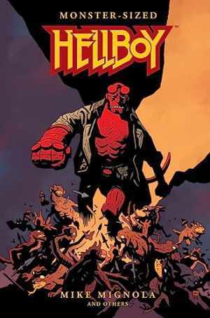 Monster-Sized Hellboy - Hardcover, by Mignola Mike - Good