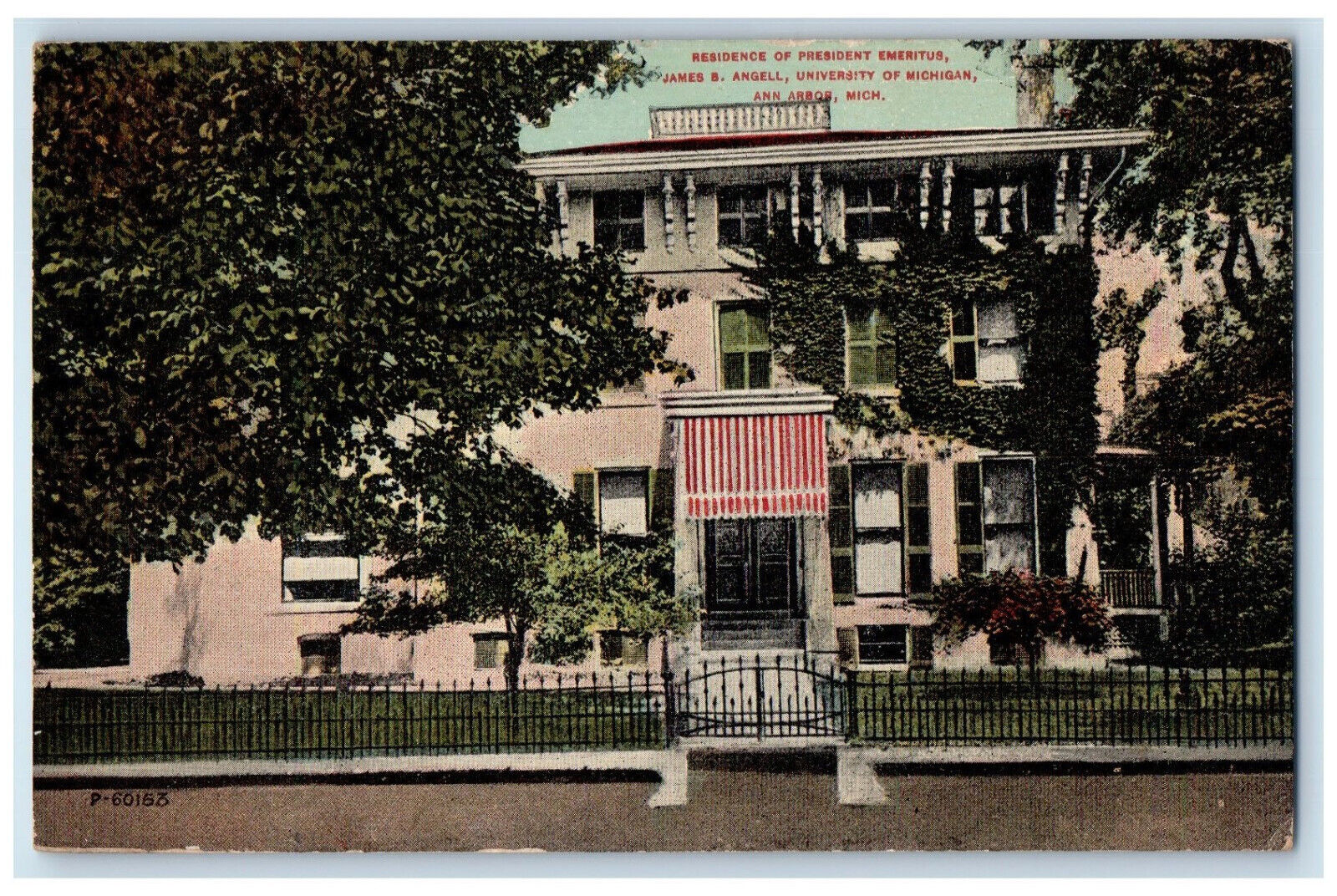 1915 Residence of President Emeritus James Angell Ann Arbor MI Postcard
