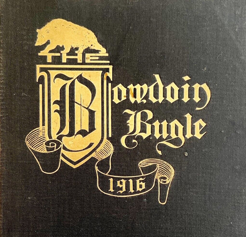 Bowdoin Bugle 1916 Maine Yearbook Volume 70 Lewiston Antique HC #2 HBS
