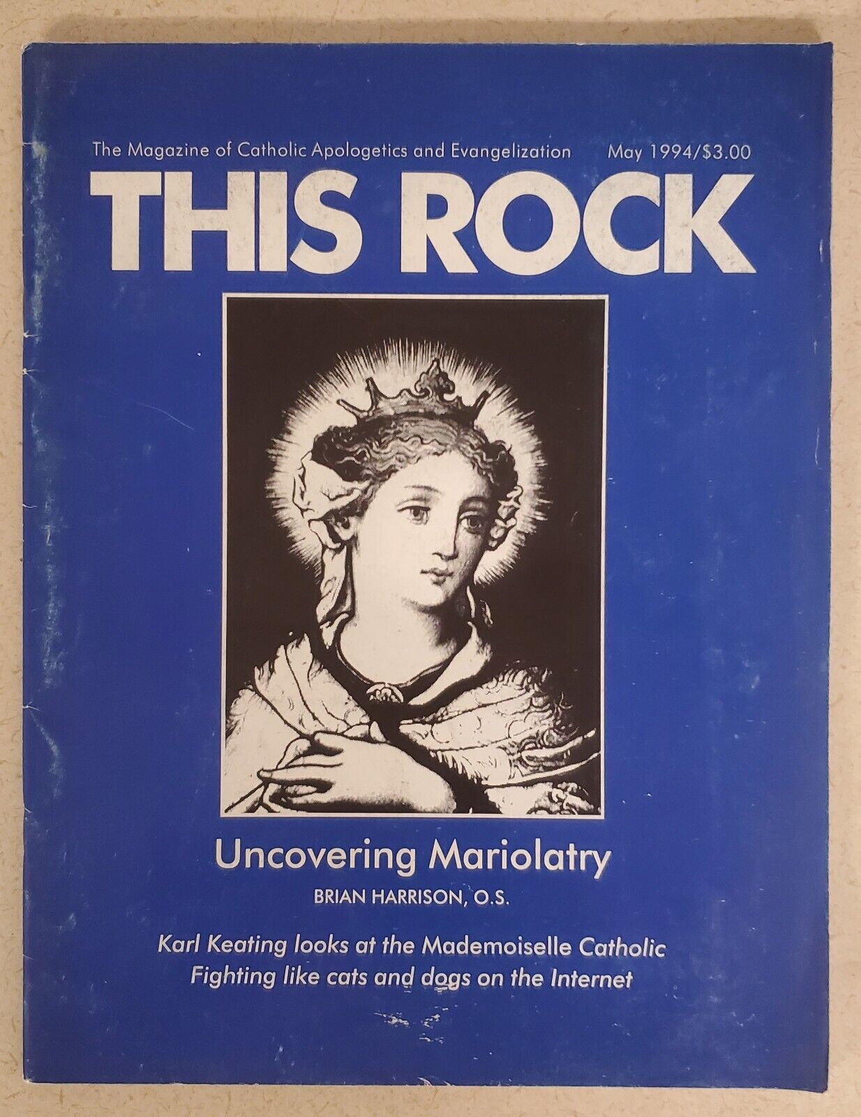 This Rock magazine; May, 1994; Vintage; Catholic Apologetics & Evangelization
