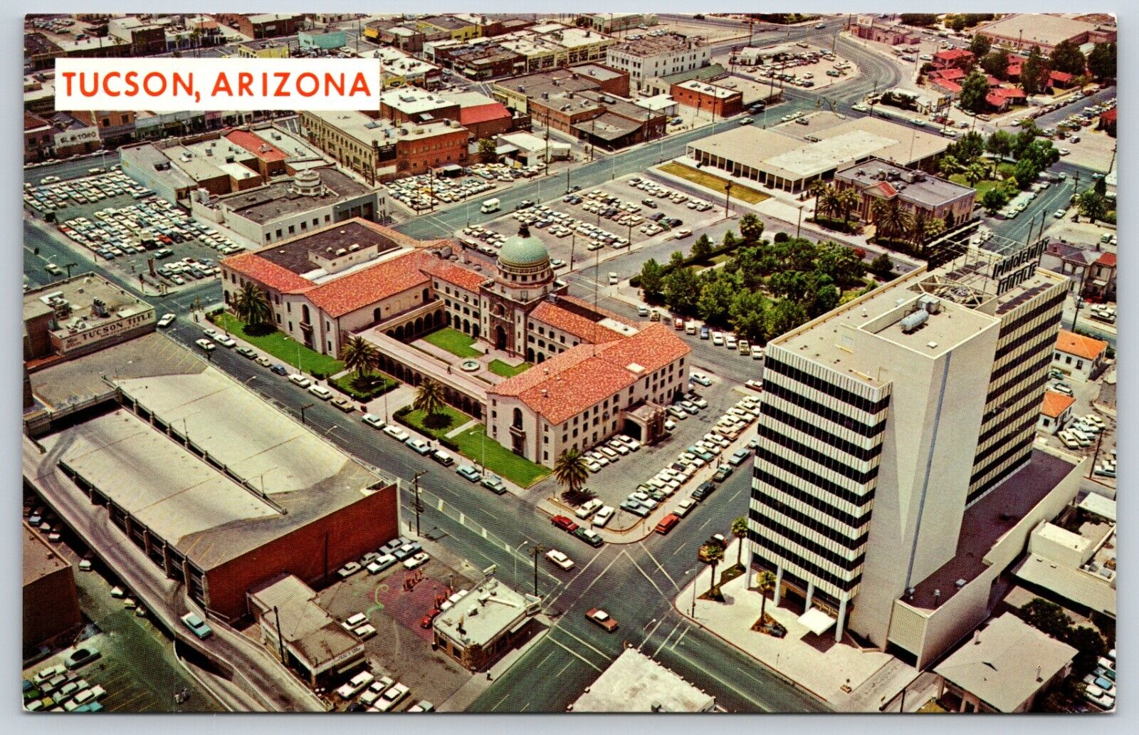 Postcard Showing Downtown & County Court House, Aerial View Tucson, AZ Unposted