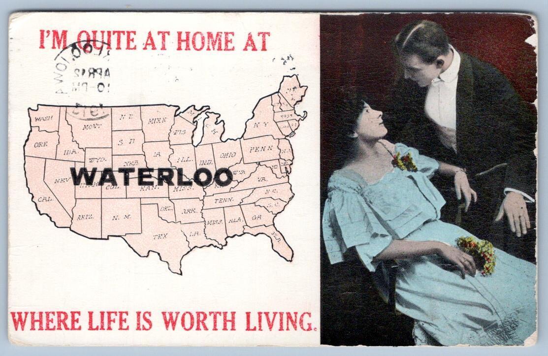 1913 I'M QUITE HOME AT WATERLOO IOWA WHERE LIFE IS WORTH LIVING US MAP POSTCARD