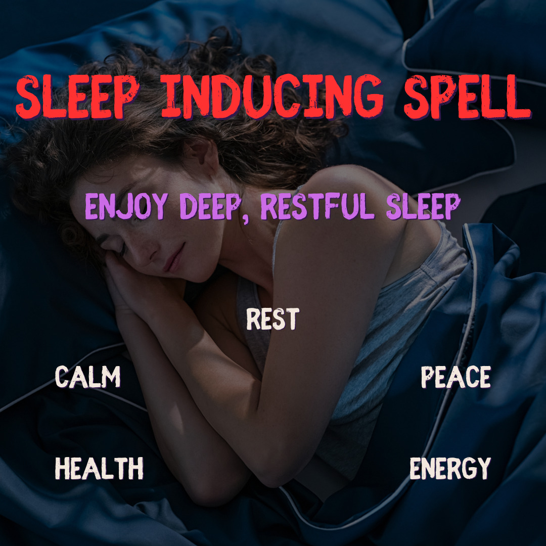 Sleep Inducing Spell - Enjoy Deep, Restful Sleep with Real Wicca Magic