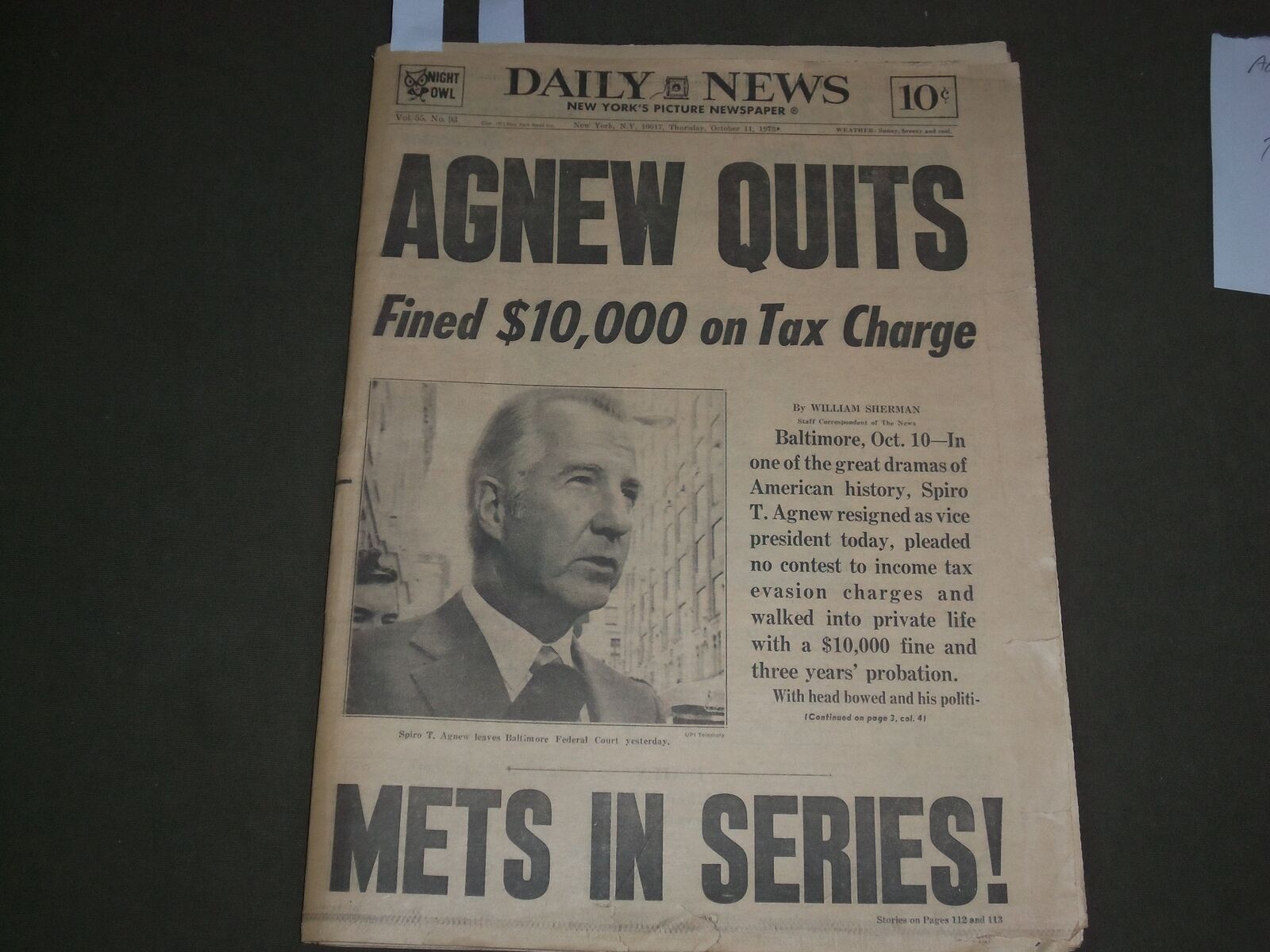 1973 OCT 11 NEW YORK DAILY NEWS - AGNEW QUITS - NY METS NL CHAMPIONS - NP 3042