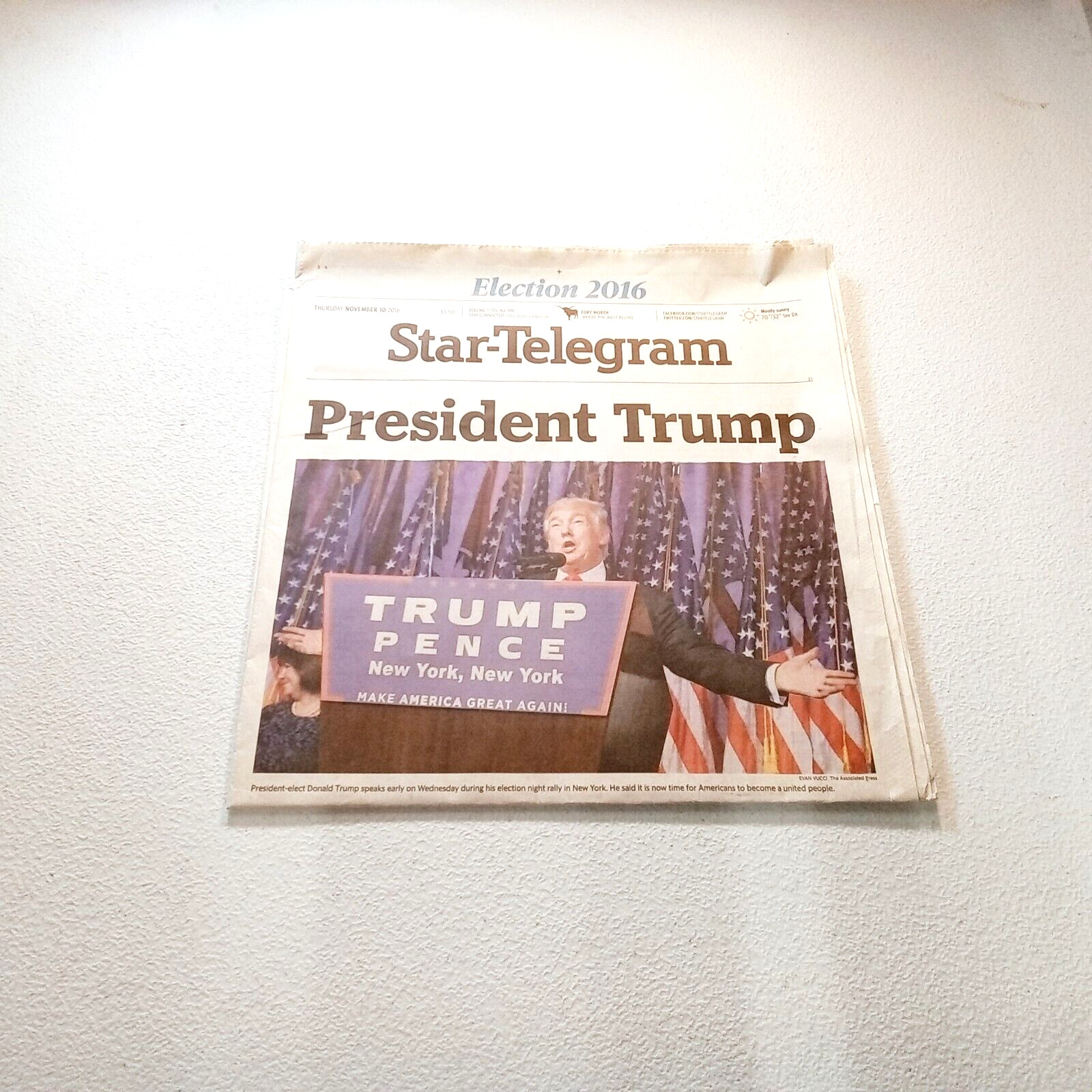 Fort Worth Star Telegram Nov. 10 2016 Donald Trump Wins Presidential Election