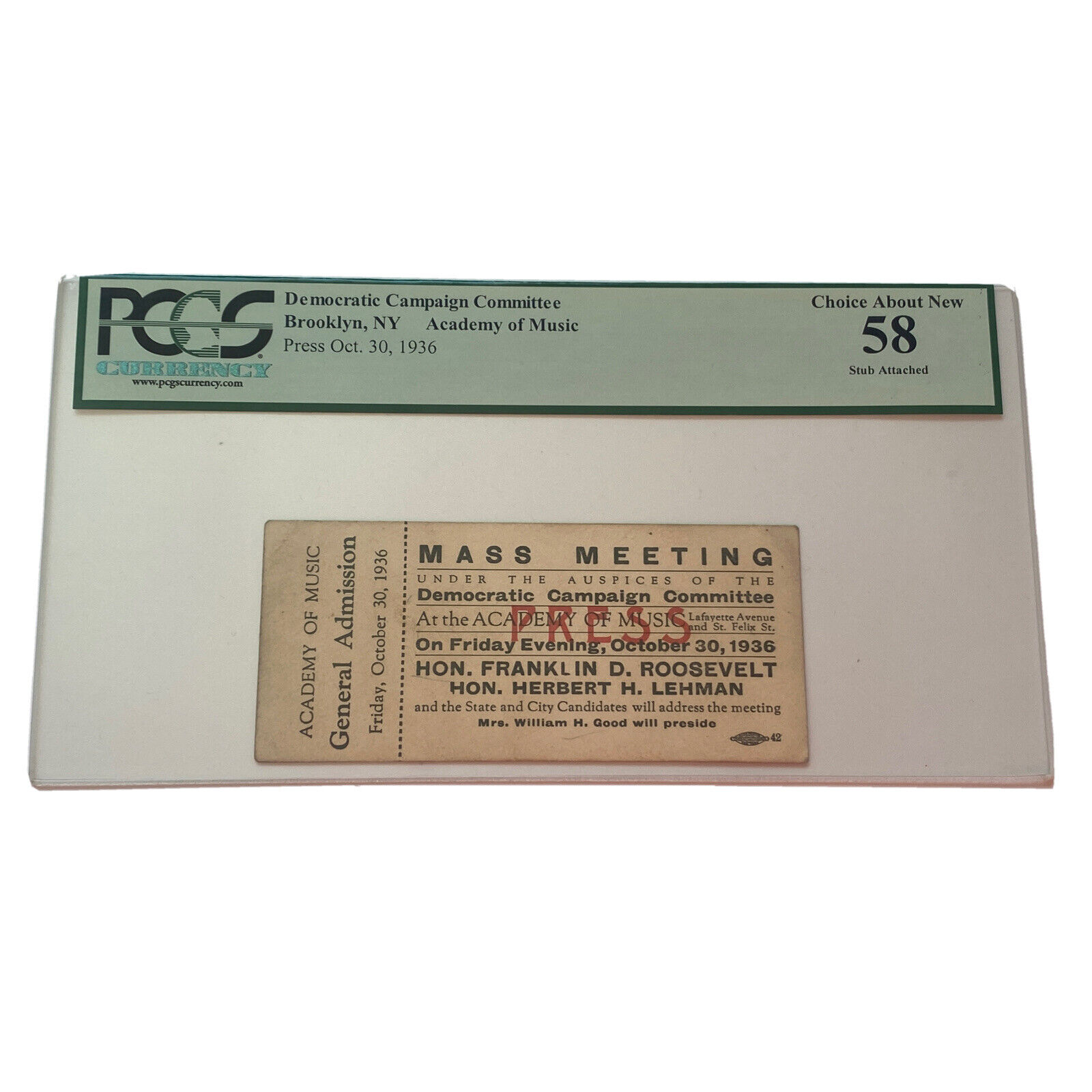 1936 Democratic Campaign Committee Ticket President Franklin Roosevelt PCGS Pass