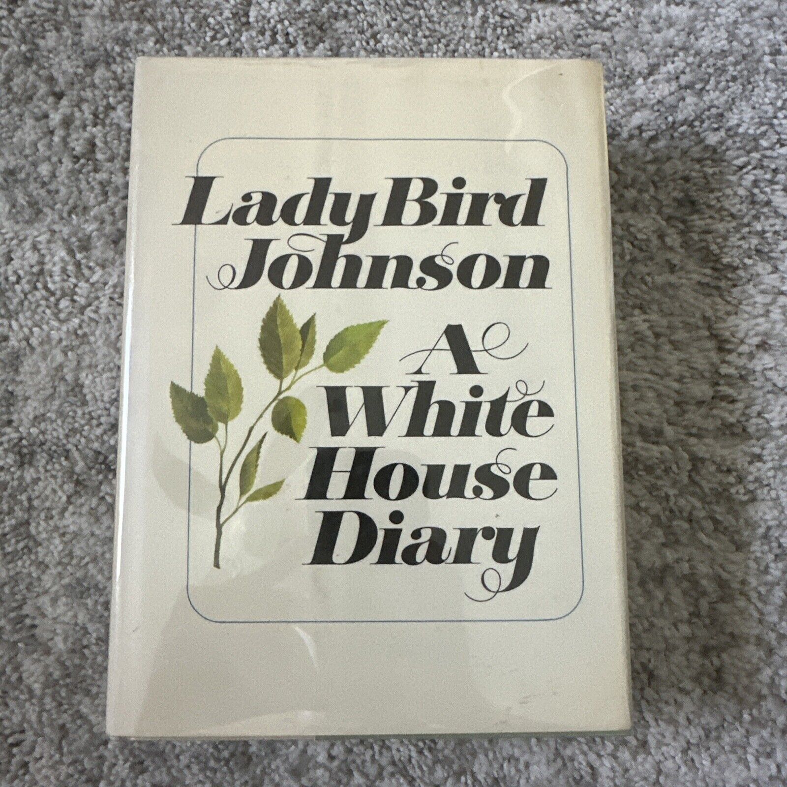 Lyndon B Johnson Signed Book Lady Bird Autograph 1st Edition White House Diary