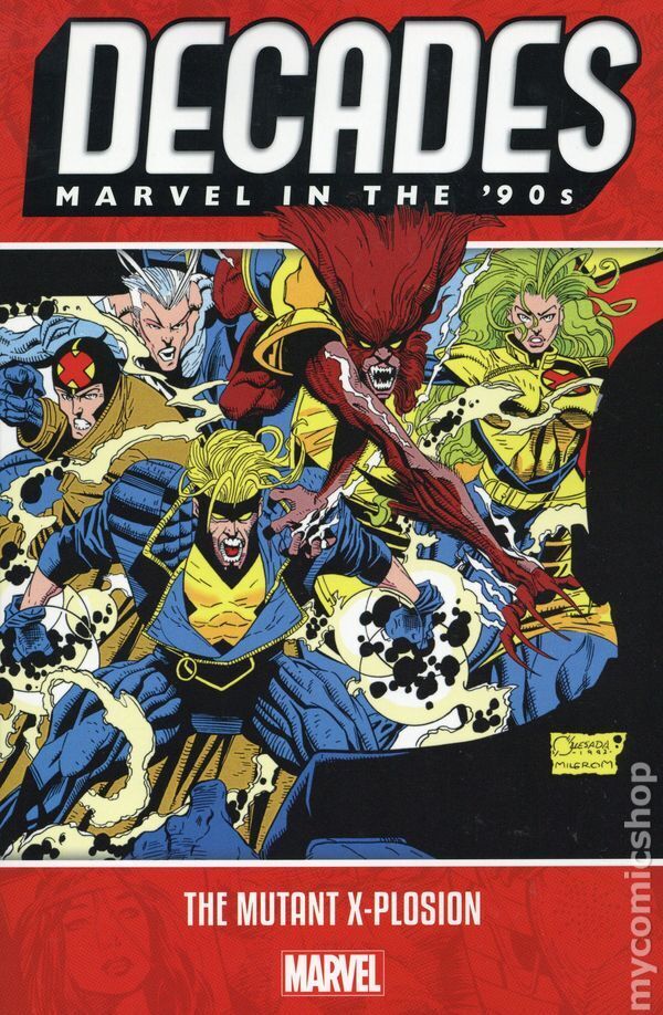 Decades Marvel in the '90s: The Mutant X-Plosion TPB #1-1ST FN 2019 Stock Image