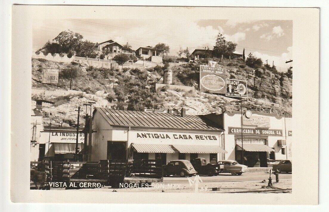 Vintage Nogales RPPC view of the hill, Antigua Casa Reyes, cerveceria