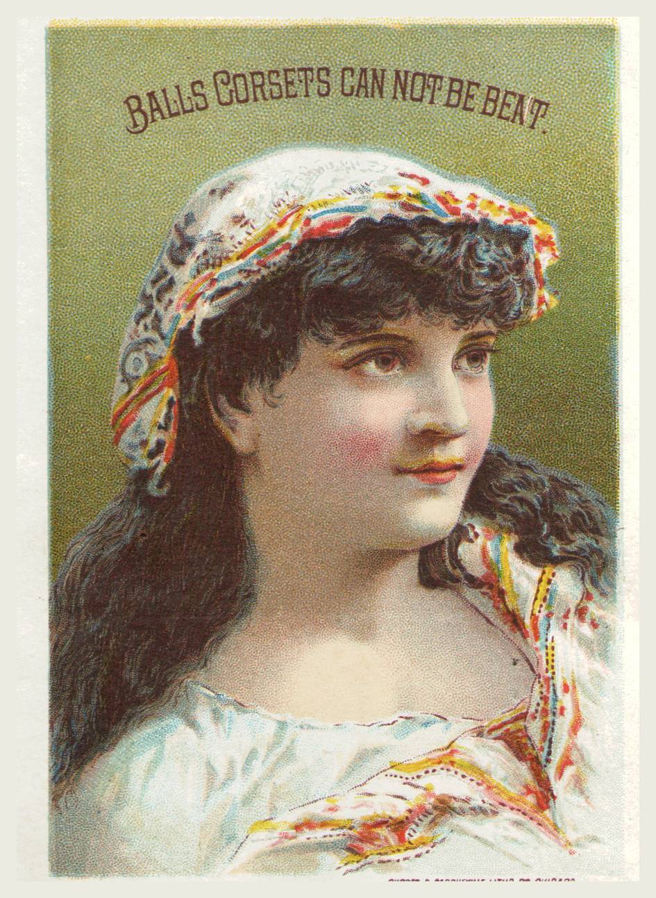 Antique Balls Corsets CANNOT BE BEAT - VICTORIAN TRADE CARD Greenfield, Ohio