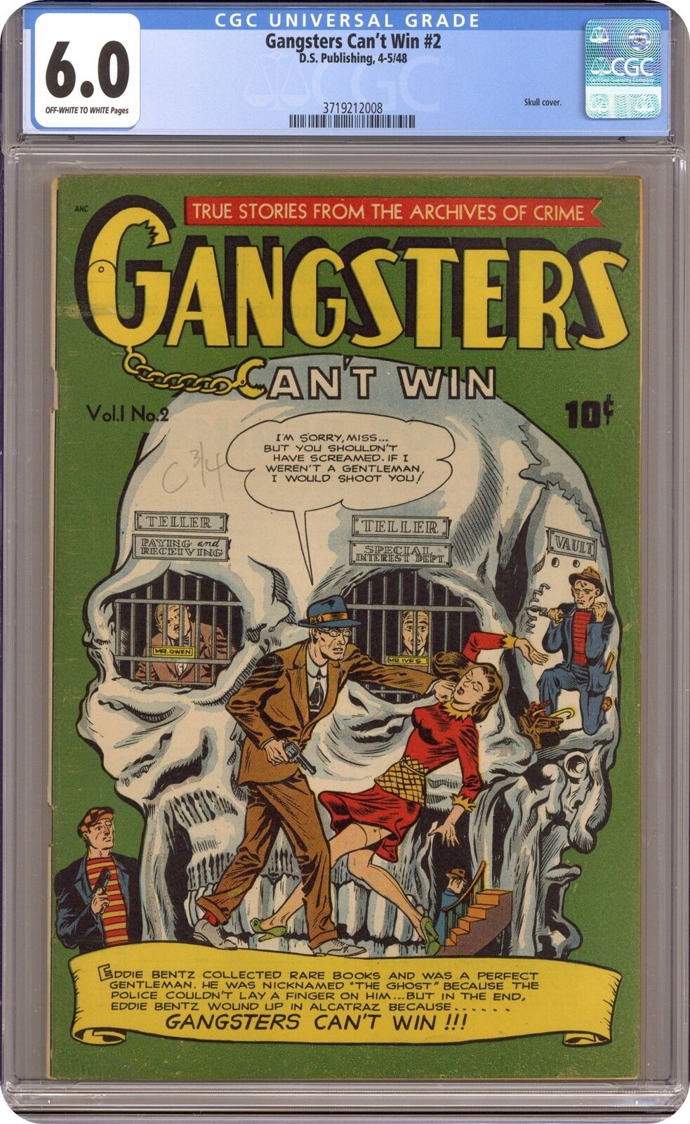 Gangsters Can\'t Win #2 CGC 6.0 1948 3719212008