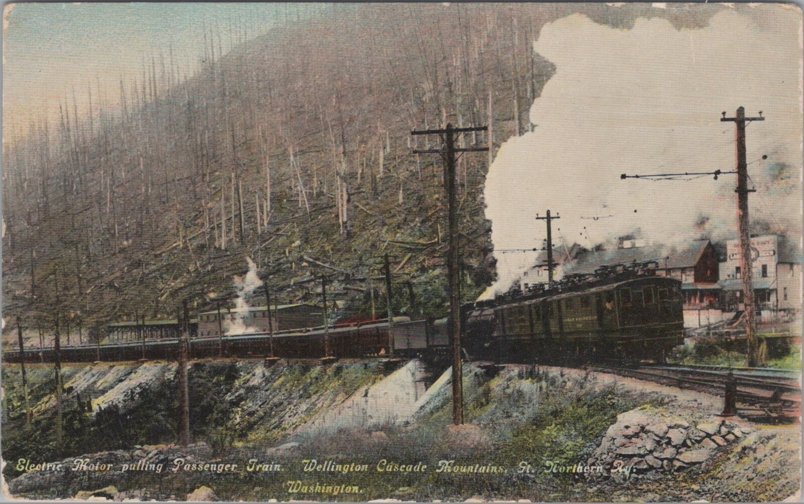 Electric Motor Passenger Train, Wellington Cascade Mountains Washington Postcard