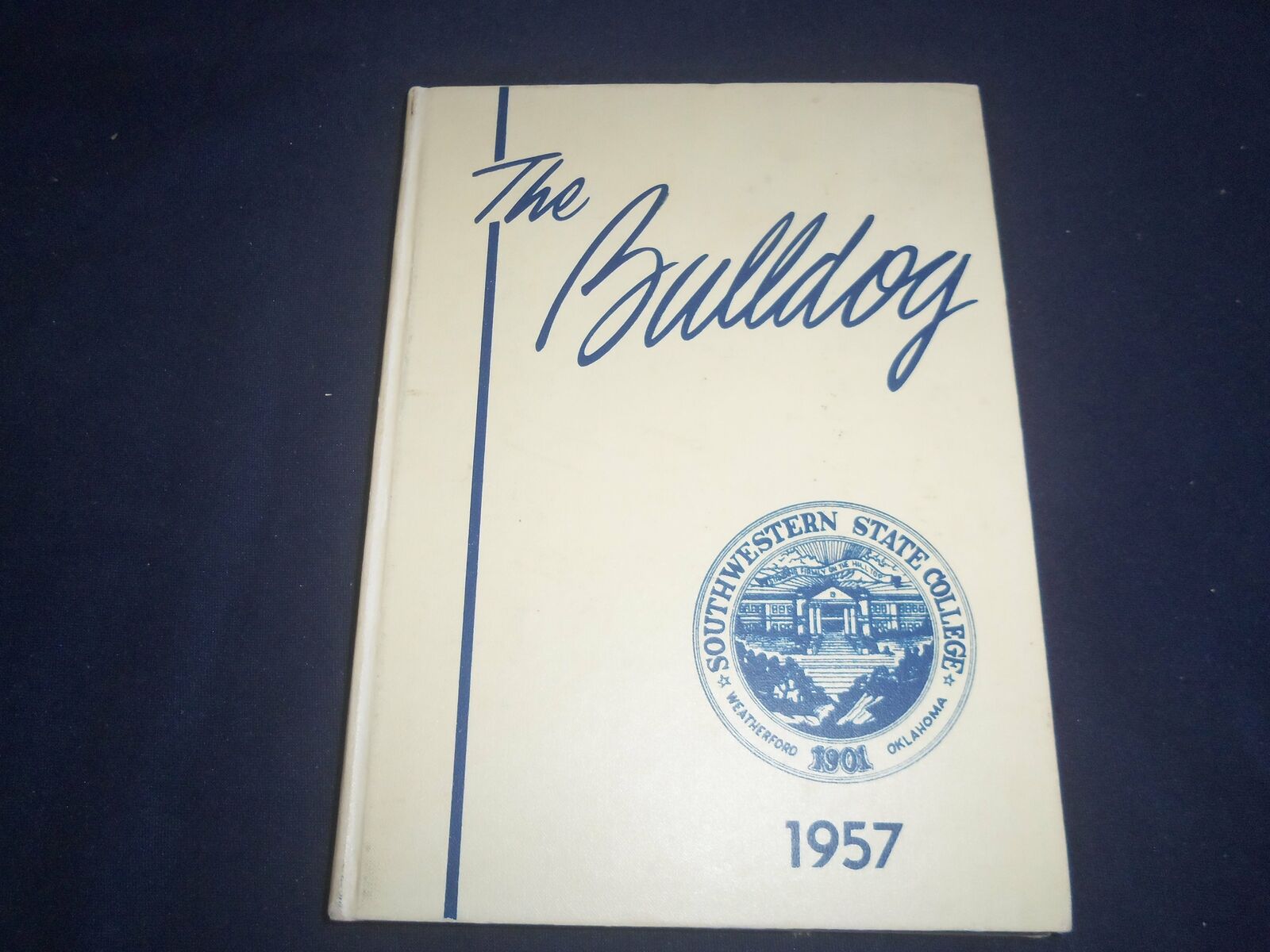 1957 THE BULLDOG SOUTHWESTERN INST. OF TECH. YEARBOOK- WEATHERFORD, OK- YB 2360