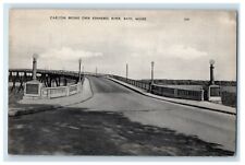 c1910's Carlton Bridge Over Kennebec River Bath Maine ME Antique Postcard picture
