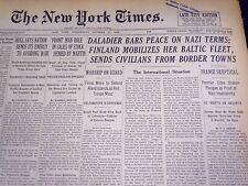 1939 OCTOBER 11 NEW YORK TIMES - DALADIER BARS PEACE ON NAZI TERMS - NT 577B picture