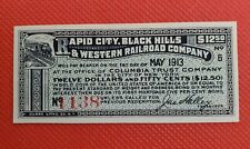 1913 $12.50 Rapid City Black Hills & Western Railroad Company Redeemable in GOLD picture