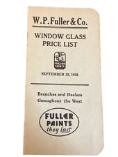 1928 W P Fuller Window Glass Official Price List Fuller William G Johnston A1 picture