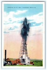 c1950's Shooting An Oil Well Muskogee Oklahoma OK Unposted Vintage Postcard picture
