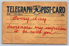 c1908 Telegraph Postcard Every Day Increases My Impatience To Be w/ You Postcard picture