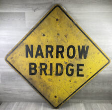 Vintage Yellow Narrow Bridge Sign Highway Wooden Town Street Road Sign 30” X 30” picture