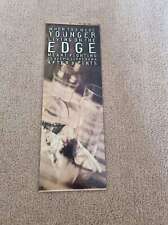 TNEWL41 ADVERT 11X4 WHEN YOU WERE YOUNGER LIVING ON THE EDGE picture