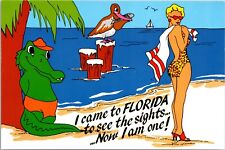 I Came To Florida To See Sights Now I Am One Funny Continental 6x4 Postcard L63 picture