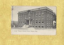 MA Maynard 1909 Antique postcard PRIMARY & GRAMMAR SCHOOL MASS Education picture
