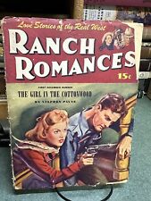 Ranch Romances v123 #1, First Dec. No.  (Dec. 1), 1944. “Girl in the Cottonwood” picture