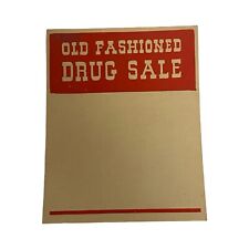 Vintage Drug Store Old Fashioned Drug Sale Sign Poster Label 5 Inch Tall picture