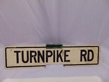 Vintage Original Turnpike Road double sided metal street sign 24