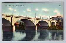 Bethlehem PA- Pennsylvania, Hill To Hill Bridge, Antique, Vintage Postcard picture