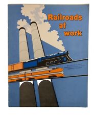 Vtg Railroads at Work Picture Book of American Railroads in Action Trains 1954 picture