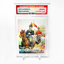 ROXBURY HORSE GUARDS Card 2023 GleeBeeCo 1895 Holographic #RX18-L /49 picture