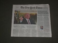 2017 AUGUST 16 NEW YORK TIMES- TRUMP SAYS BOTH SIDES AT FAULT IN CHARLOTTESVILLE picture
