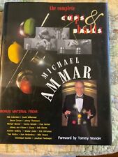 The Complete Cups and Balls-Michael Ammar Magic Book-1st Ed INSCRIBED & SIGNED picture