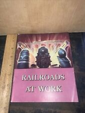Railroads At Work 1951 (Picture Book) For School Children￼ picture
