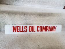 Wells Oil Company Reverse Painted Glass Sign Gas & Oil picture