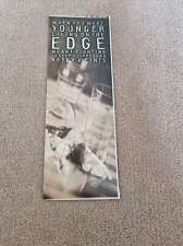 TNEWL41 ADVERT 11X4 WHEN YOU WERE YOUNG LIVING ON THE EDGE.. picture