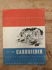 July 1966 Carbuilder Pullman Railroad Company Builders Employee Newsletter picture