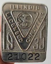 VINTAGE ANTIQUE 1935 ILLINOIS CHAUFFEUR TAXI LICENSE EMPLOYEE BADGE PIN # 21022 picture