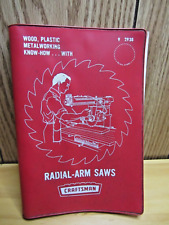 BOOK CRAFTSMAN RADIAL- ARM SAW HOW TO WORK WITH WOOD, PLASTIC & METAL 1969 picture