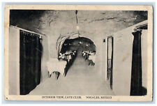 c1940's Interior View Cave Club Dining Area Nogales Mexico Posted Postcard picture