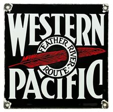 VINTAGE WESTERN PACIFIC PORCELAIN SIGN GAS STATION MOTOR OIL FEATHER RIVER ROUTE picture