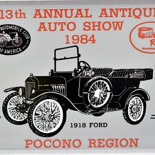 1984 Antique Auto Club Car Show Pocono Region AACA 1918 Ford Stroudsburg PA picture