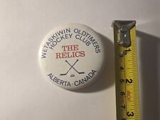 Vintage Pinback Pin Button Wetaskiwin Oldtimers Hockey The Relics Alberta picture