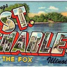 c1940s St. Charles on the Fox River, IL Greetings Linen Curteich Postcard A114 picture