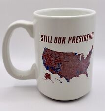 Novelty Political Election Map Mug “Still Our President”  picture