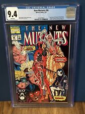 NEW MUTANTS #98 1991 Marvel CGC 9.4 White Pages 1ST Appearance DEADPOOL picture